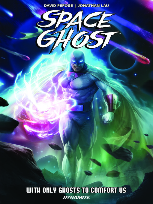 Title details for Space Ghost (2024), Volume 1 by David Pepose - Available